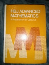 HBJ ADVANCED MATHEMATICS: A Preparation for Calculus
