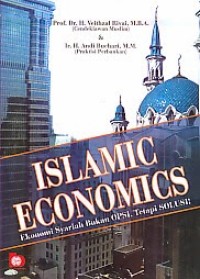 Islamic economics:ekonomi syariah bukan OPSI,tetapi SOLUSI