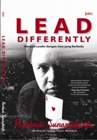 Image of LEAD DIFFERENTLY: menjadi Leader dengan Cara yang Berbeda