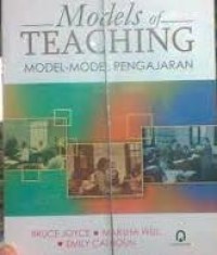 Models of teaching :model-model pengajaran