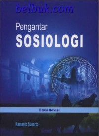 PENGANTAR SOSIOLOGI (Ed. Revisi)