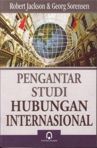 Pengantar studi hubungan internasional