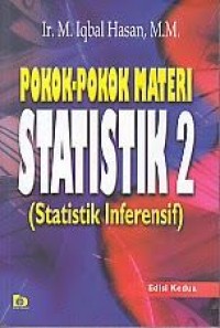 Pokok-pokok statistik 2 (statistik inferensif)