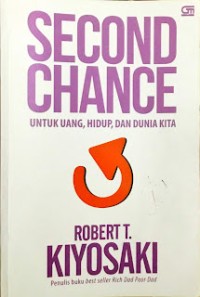 SECOND CHANCE (Untuk Uang, Hidup, dan Dunia Kita)