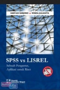 SPSS vs LISREL sebuah pengantar aplikasi untuk riset