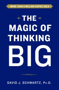 Image of The magig of thinking big