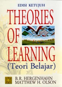 Theoties of learning :teori belajar