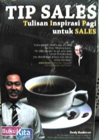 TIP SALES: Tulisan Inspirasi Pagi untuk Sales