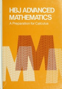 HBJ Advanced Mathematics : a preparation for calculus