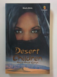 Desert Children : anak-anak gurun
