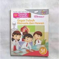 Image of ORGAN TUBUH MANUSIA DAN HEWAN 5f: Untuk SD/MI Kelas V
