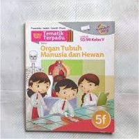 ORGAN TUBUH MANUSIA DAN HEWAN 5f: Untuk SD/MI Kelas V