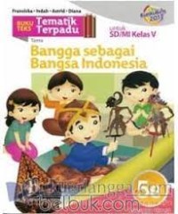 BANGGA SEBAGAI BANGSA INDONESIA 5e: Untuk SD/MI Kelas V