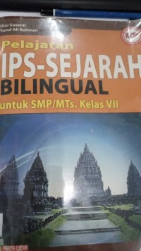 Pelajaran IPS -DEJARAH bilingual untuk SMP/MTs kelas VII