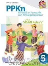 PPKn 5 (Pendidikan Pancasila dan Kewarganegaraan): Untuk SD/MI Kelas V