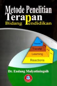 METODE PENELITIAN TERAPAN: Bidang Pendidikan