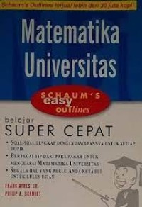 MATEMATIKA UNIVERSITAS: Schaum's Easy Outlines