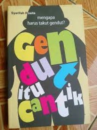 Gendut itu cantik