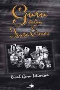 Image of GURU DALAM TINTA EMAS: Kisah Guru Istimewa