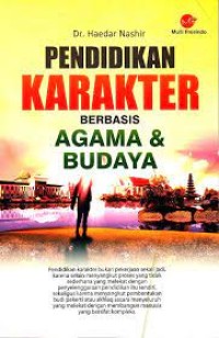 PENDIDIKAN KARAKTER BERBASIS AGAMA & BUDAYA