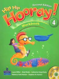 Hip hip hooray! : workbook 4 (second edition)