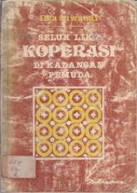 SELUK LIKU KOPERASI DI KALANGAN PEMUDA