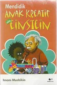 Image of MENDIDIK ANAK KREATIF ALA EINSTEIN