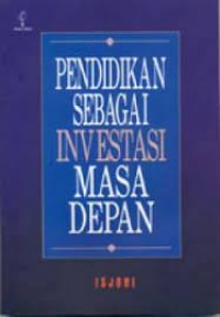 PENDIDIKAN SEBAGAI INVESTASI MASA DEPAN