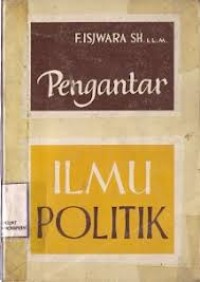 PENGANTAR ILMU POLITIK