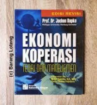 EKONOMI KOPERASI: Teori dan Manajemen (Ed. Revisi)