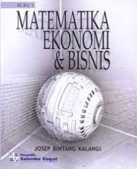 MATEMATIKA EKONOMI & BISNIS (Buku 1)