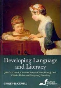 Developing language and literacy