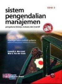 Sistem pengendalian manajemen pengukuran kinerja evaluasi dan insentif