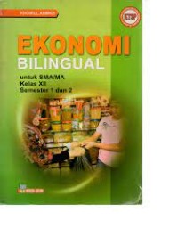 Ekonomi bilingual untuk sma/ma kelas XII smtr 1 dan 2