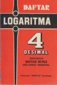 DAFTAR LOGARITMA 4 DESIMAL DENGAN DAFTAR BUBGA DELAPAN DESIMAL