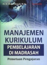 Image of Manajemen kurikulum pembelajaran di madrasah