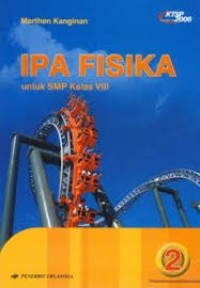 IPA FISIKA 2: Untuk SMP Kelas VIII