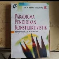 Image of Paradigma pendidikan konstruktivistik : implementasi KTSP