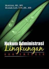 HUKUM ADMINISTRASI LINGKUNGAN KONTEMPORER