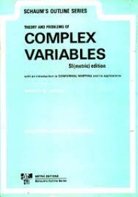 THEORY AND PROBLEMS OF COMPLEX VARIABLES SI (Metric) Edition