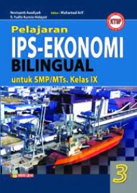 Pelajaran IPS- Ekonomi bilingual untuk SMP/MTs kelas IX jilid 3