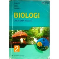 BIOLOGI 2: Untuk SMA Kelas XI