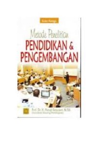 Metode penelitian:pendidikan & pengembangan