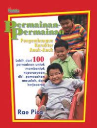 Permainan-permainan pengembangan karakter anak-anak