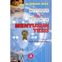 METODE & TEKNIK MENYUSUN TESIS