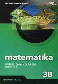 Image of MATEMATIKA 3b: Untuk SMA Kelas XII Semester 2