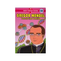 Gregor Mendel pencetus ilmu genetika