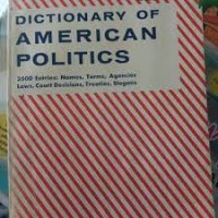 DICTIONARY OF AMERICAN POLITICS
