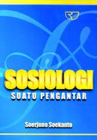 SOSIOLOGI SUATU PENGANTAR