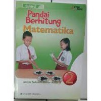 Image of PANDAI BERHITUNG MATEMATIKA 2: Untuk Sekolah Dasar Kelas II
